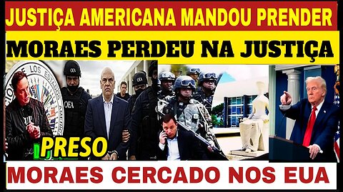 💣 MORAES E INTIMADO! E JULGADO! PRISÃO A QUALQUER MOMENTO! TRUMP VENCEU PROCESSO NOS EUA parte 2