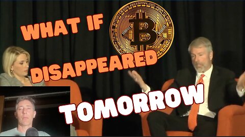 Michael Saylor : What if Bitcoin Disappeared Tomorrow Would Humanity Miss Anything?