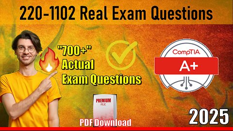 CompTIA A+ |📋Mastering The 220-1102 Exam🔥| Actual Exam Questions 2025