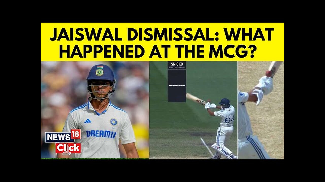 Yashasvi Jaiswal Out Today | Yashasvi Jaiswal's Controversial Dismissal Sparks Debate | N18G