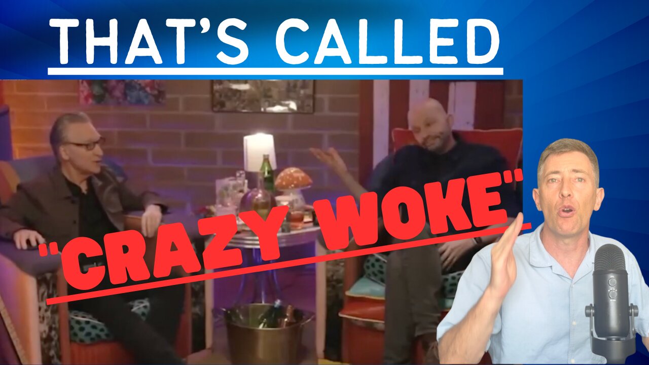 Bill Maher Battles "Crazy Woke" -- Judge or Meet Your Demise