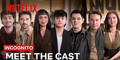 Meet the Cast of Incognito | Incognito | Netflix Philippines