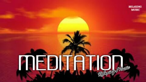 Meditation music, Relaxing music, Stress relief music, Calming music