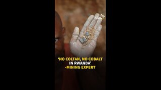 'NO COLTAN, NO COBALT IN RWANDA' - MINING EXPERT