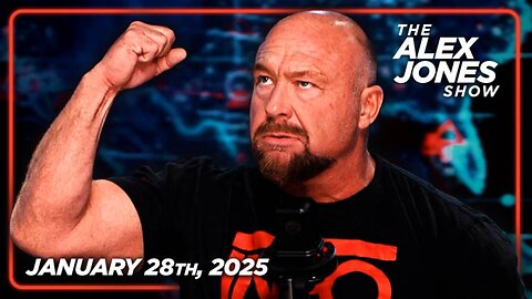 THE ALEX JONES SHOW - 1/28/2025: Trump Takes His War Against Globalists To The Next Level! DJT Has Successfully Launched A Massive Purge Of Deep State Operatives In The Federal Government! History Is Happening NOW!