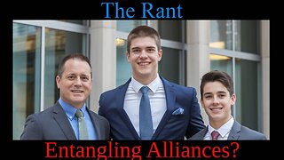 The Rant-Entangling Alliances?