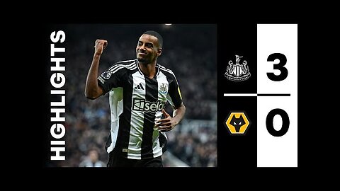 Newcastle United 3 Wolverhampton Wanderers 0 | Premier League Highlights