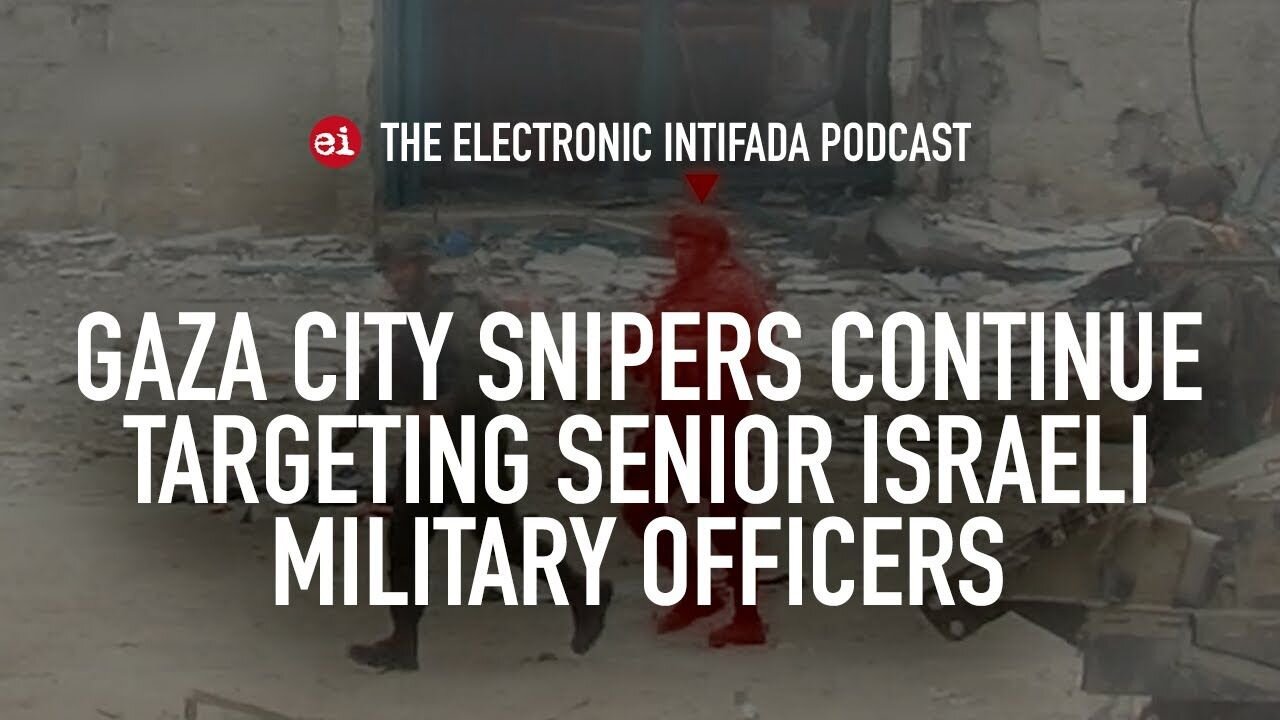 Gaza City snipers continue targeting senior Israeli military officers, with Jon Elmer