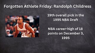 Forgotten Athlete Friday #164: Randolph Childress