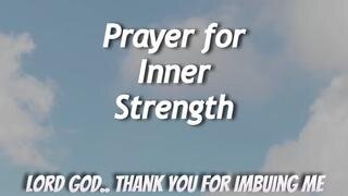 Prayer Inner Strength #gratitudetogod