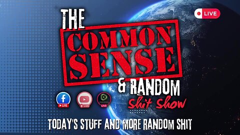 The Common Sense and Random Shit, Show Episode 23