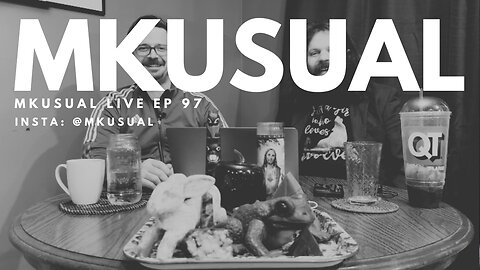 Sh*tbag of Burgers | MKUSUAL Live 97