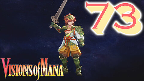 Visions of Mana [73] Edelfrei Backtracks to Fight the Benevedons
