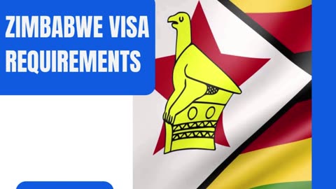 Zimbabwe Visa Requirements