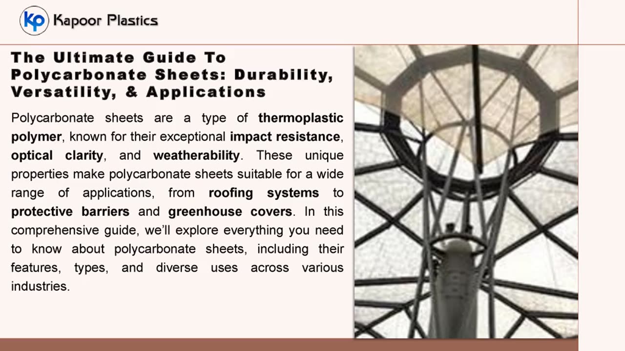 The Ultimate Guide To Polycarbonate Sheets: Durability, Versatility, & Applications