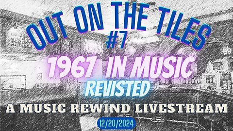 1967 In Music Revisited