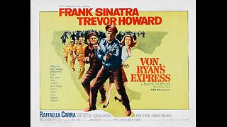 VON RYAN'S EXPRESS (1965) Frank Sinatra, Trevor Howard movie trailer