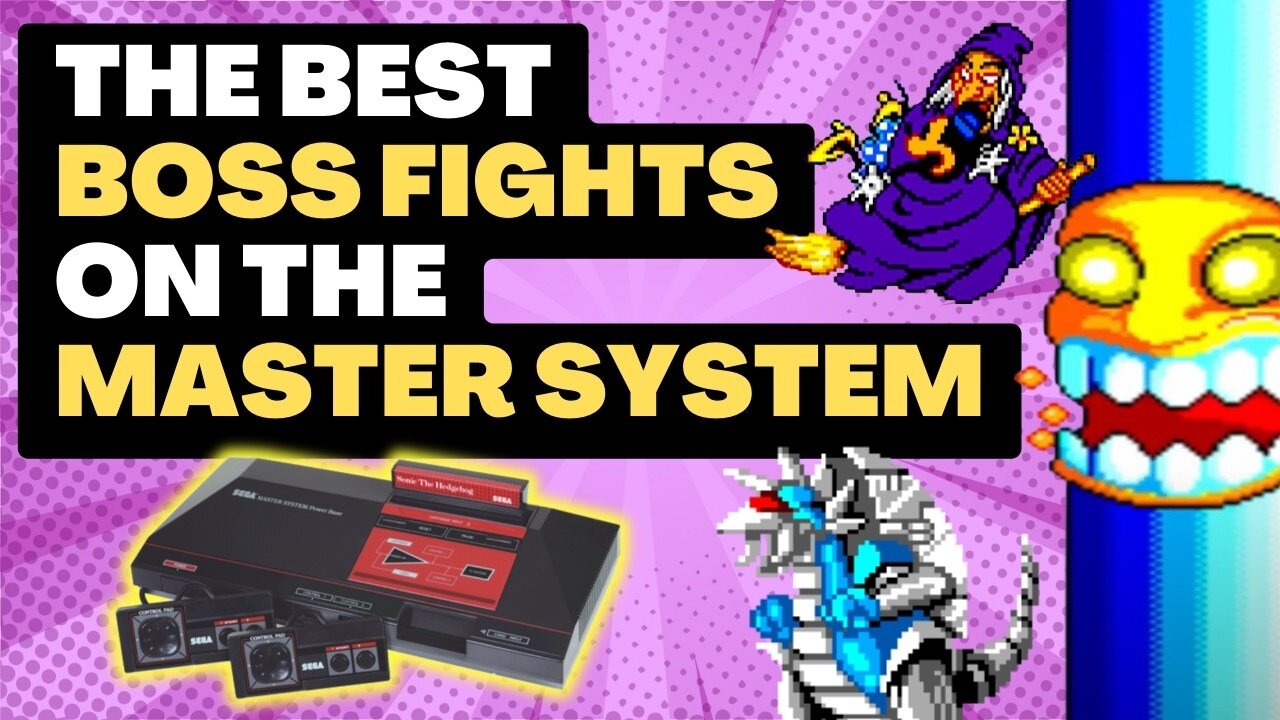 The 10 BEST BOSS FIGHTS on the Sega Master System!