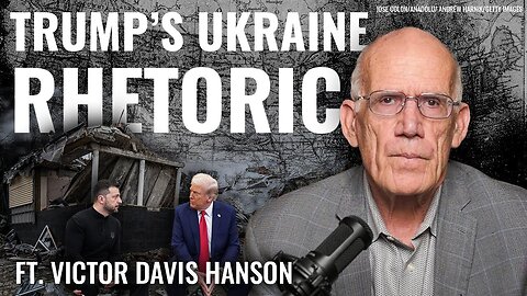 Victor Davis Hanson: Volodymyr Zelenskyy is No Winston Churchill! - 2/28/2025