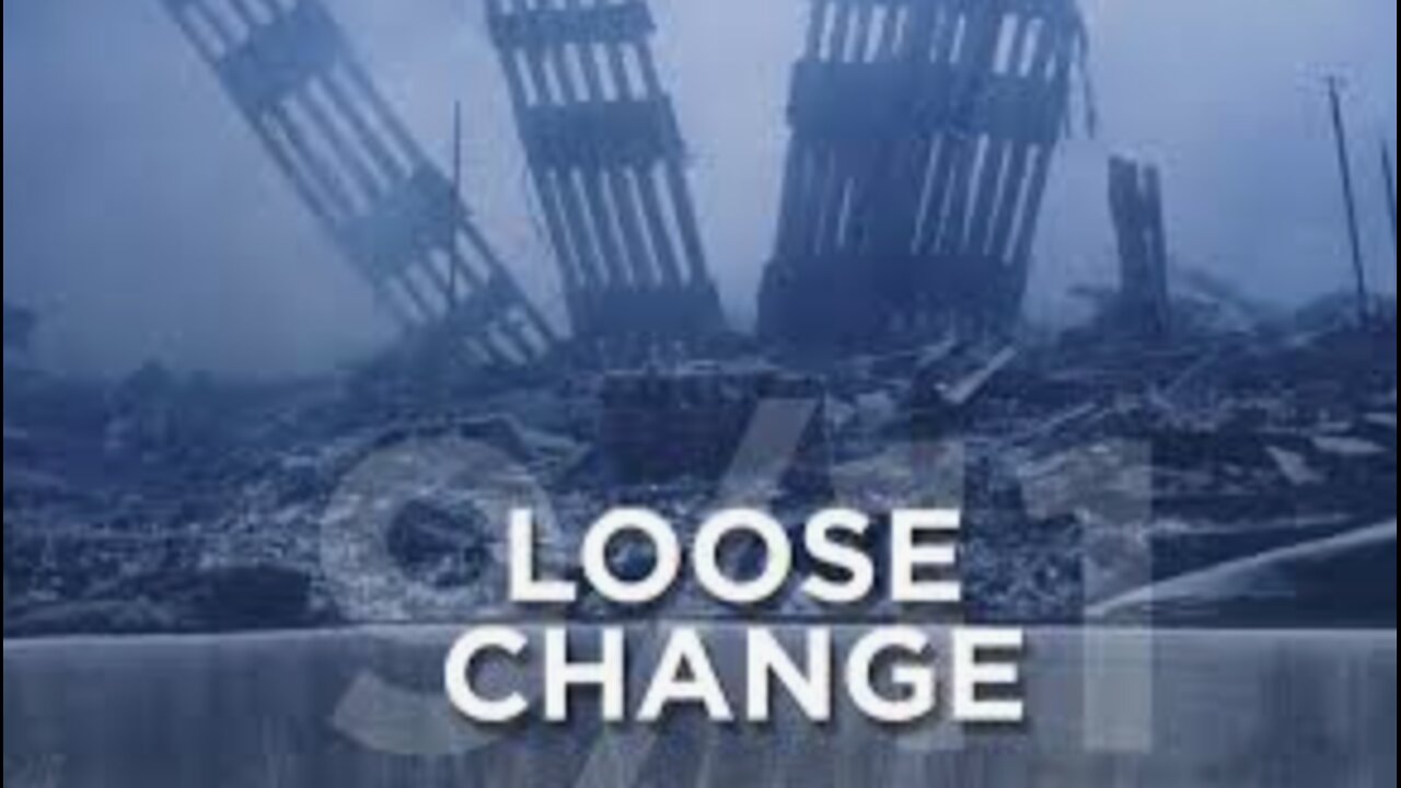 Loose Change: Full Documentary