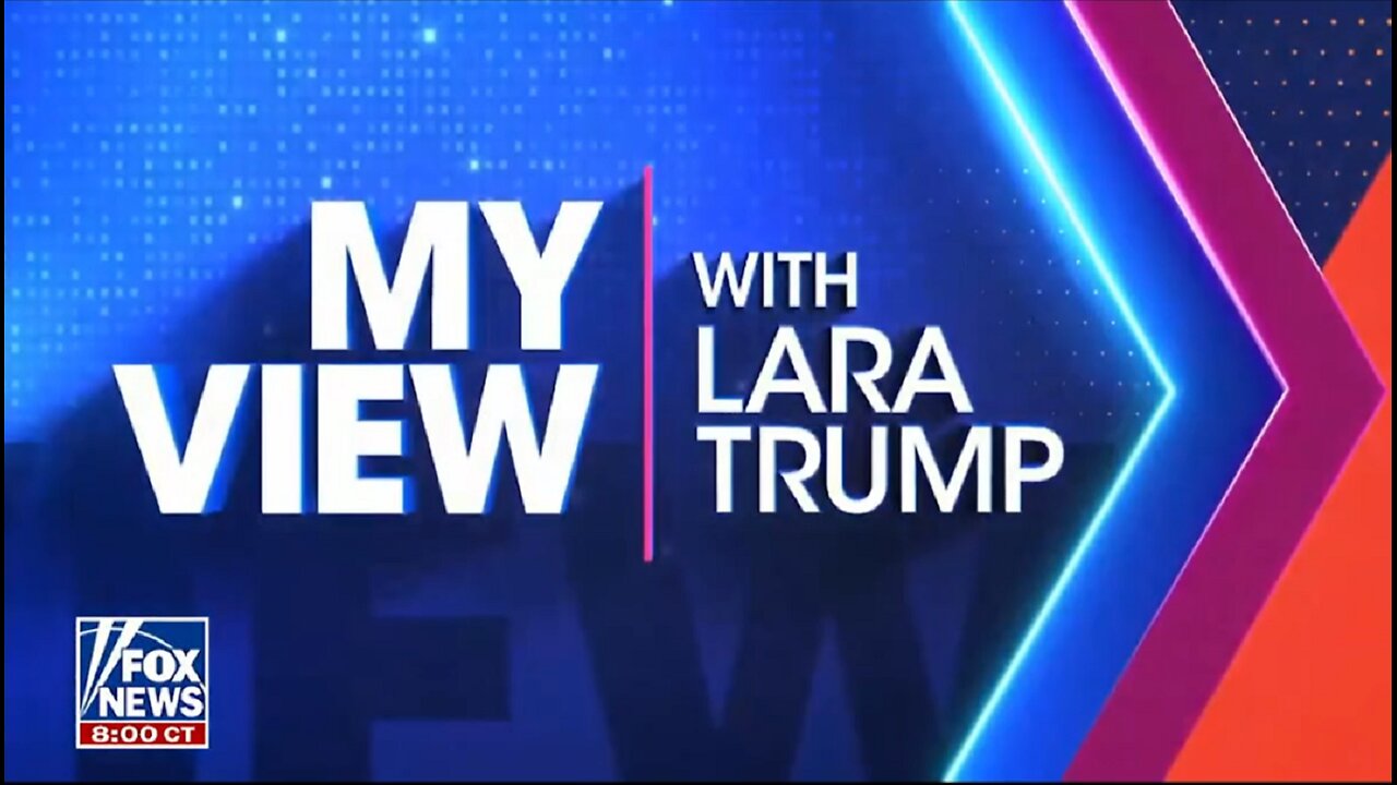 MY VIEW WITH LARA TRUMP