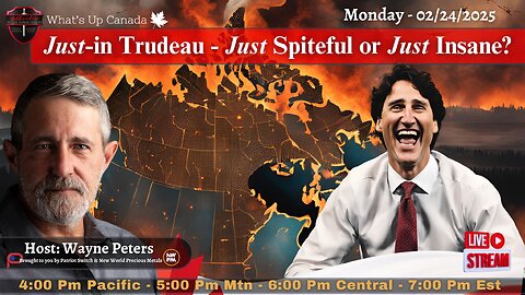 Just-in Trudeau - Just Spiteful or Just Insane?