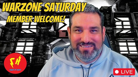 WARZONE SATURDAY! (MEMBERS WELCOME!)