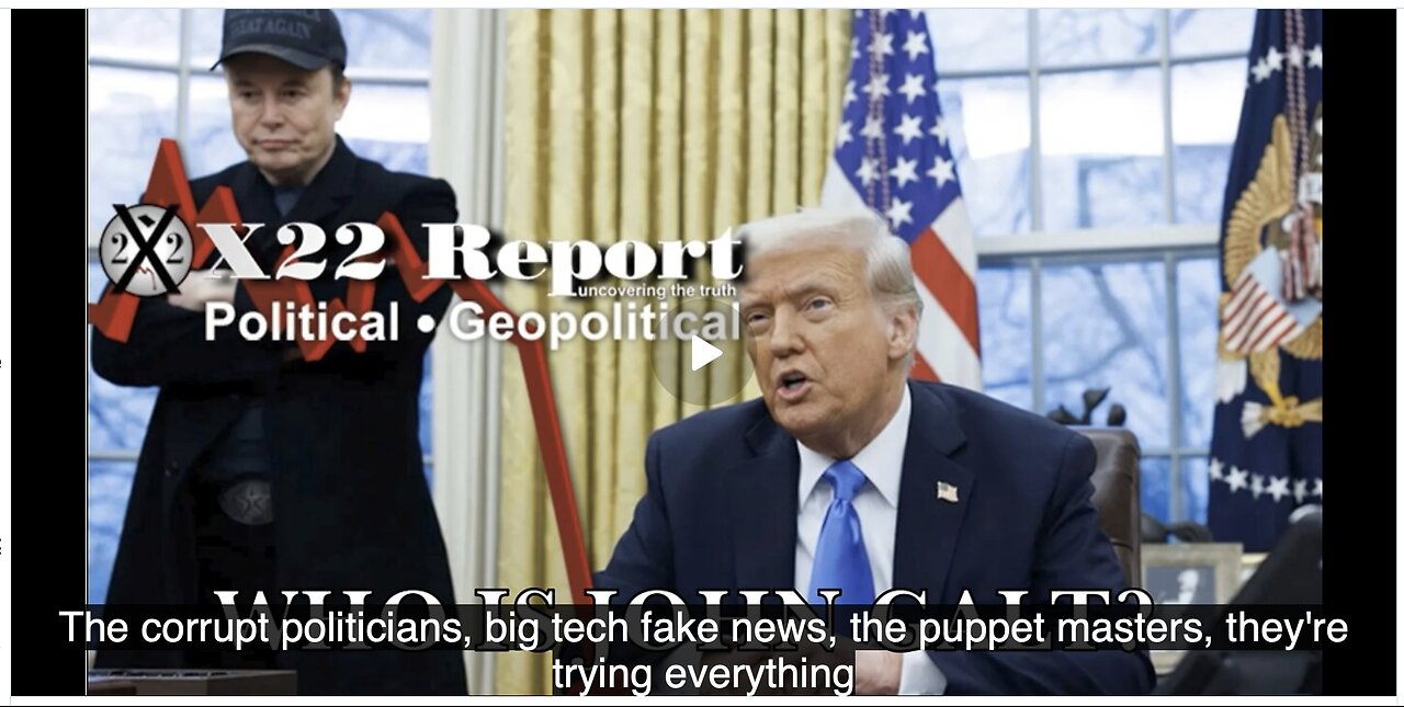 X22- Phase I, Waste & Fraud, Trump Moves To Next Phase, Criminal Activity, Taking Control. SGANON