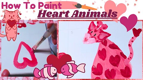 Paint With Me! Animals out of Hearts - How To Paint