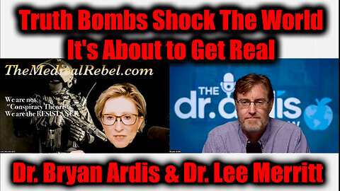 Dr. Bryan Ardis & Dr. Lee Merritt- Truth Bombs Shock The World - It's About to Get Real