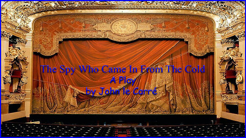 'The Spy Who Came In From The Cold' (1969) Audio Play by John le Carré