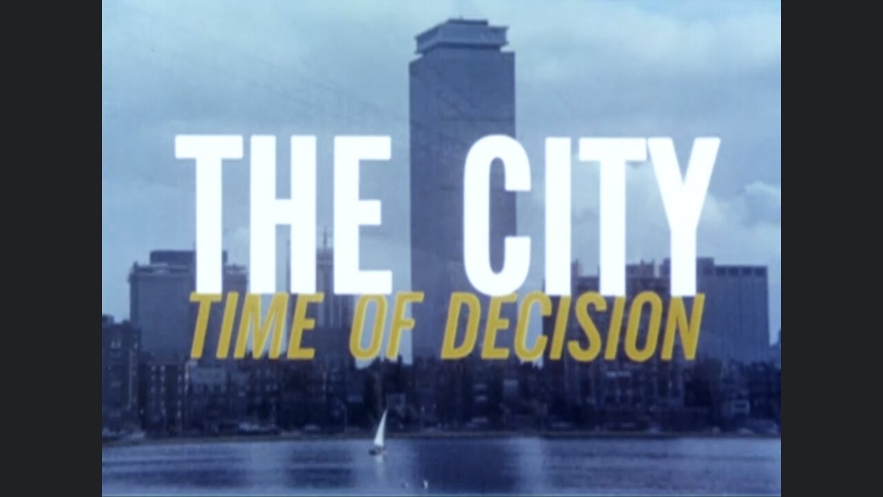 The City: Time of Decision (1967 Original Colored Film)