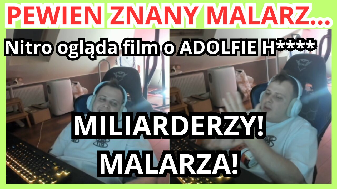 NiTRO OGLĄDA FiLM O PEWNYM ZNANYM MALARZU. Miliarderzy Adolfa H.