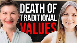 The Death of Traditional Values: How Modern Life is Failing Women | Kalyna Miletic | EP 144