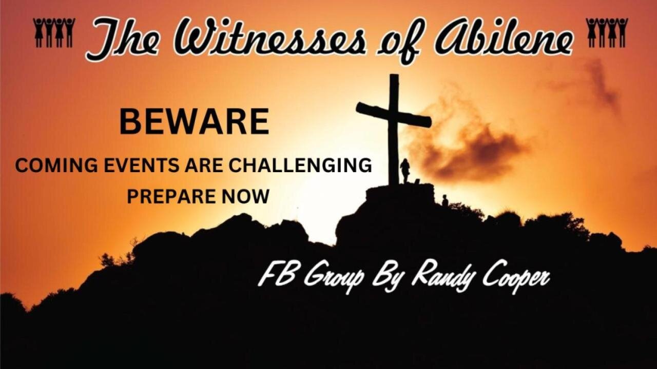 BEWARE Coming Events are Challenging Prepare Now