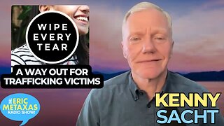 Kenny Sacht of Wipe Every Tear on Fighting Sex Trafficking