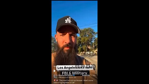 Military & FBI Arrive In LA, Why?