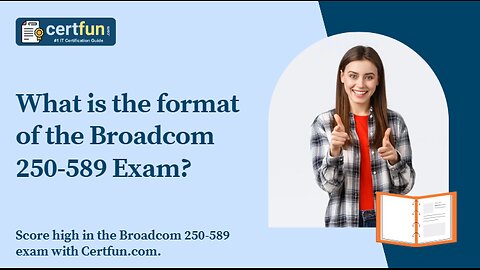 What is the format of the Broadcom 250-589 Exam?