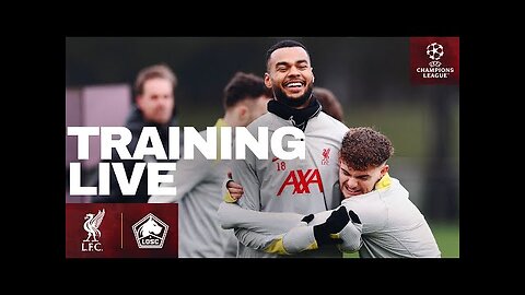Live Training: Liverpool vs Lille | UEFA Champions League
