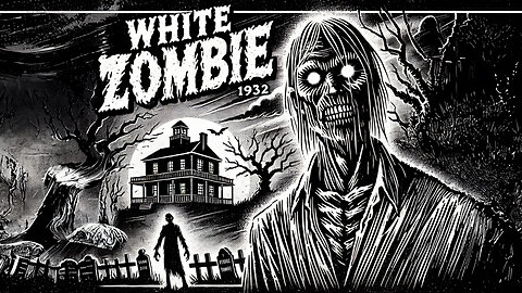 White Zombie (1932) Full Movie