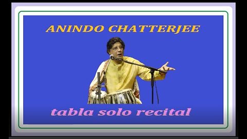 ANINDO CHATTERJEE---TABLA SOLO RECITAL