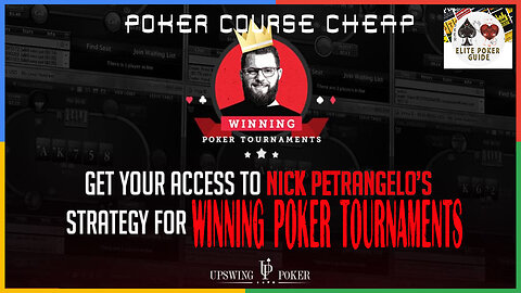 UPSWING WINNING POKER TOURNAMENTS with Nick Petrangelo