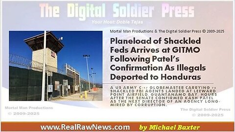 Planeload of Shackled FEDS Arrive at GITMO Following Patel's Confirmation!