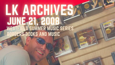 LK Archives - Westfield Summer Music Series at Borders Books & Music