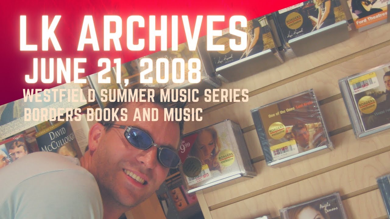LK Archives - Westfield Summer Music Series at Borders Books & Music