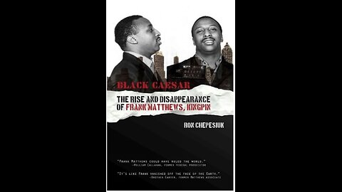 Black Caesar: The Rise and Disappearance of Frank Matthews, Kingpin with Ron Chepesiuk. (2021)