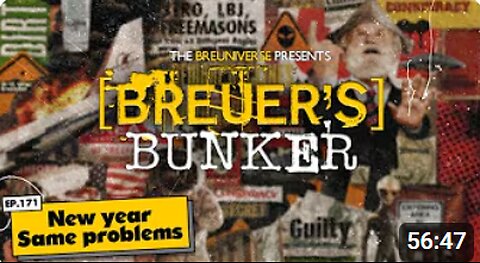 Breuer's Bunker | Episode 171 | The Breuniverse