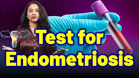 Test for Endometriosis . | Treatment Cure Medicine Surgery | Gynaecology Women Female |