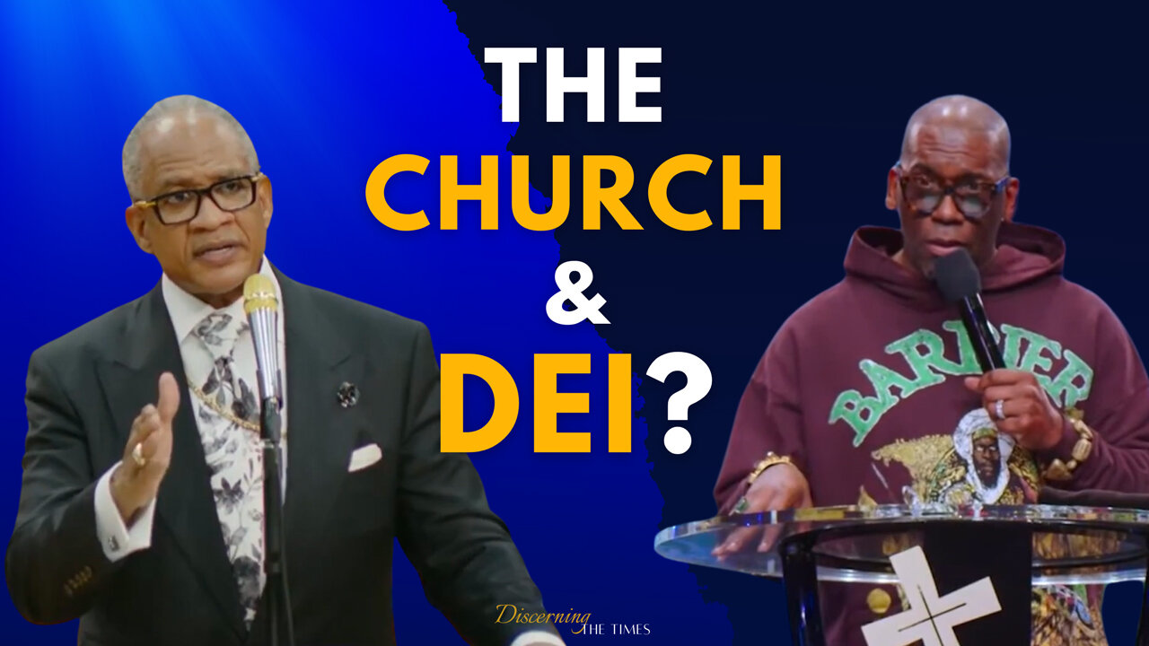 How Should the Church Address DEI? - Featuring Bishop Wooden & Jamal Bryant