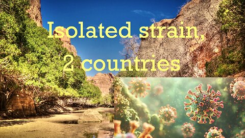 Isolated strain, 2 countries